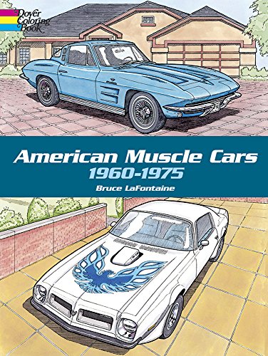 American Muscle Cars, 1960-1975 (Dover History Coloring Book)