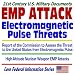 21st Century U.S. Military Documents: EMP Attack, Electromagnetic Pulse Threats, Repo...