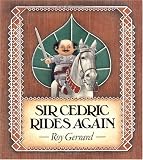 Sir Cedric Rides Again