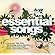 Essential Songs Essential Songs