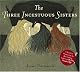 The Three Incestuous Sisters: An Illustrated Novel