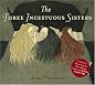 The Three Incestuous Sisters : An Illustrated Novel by Audrey Niffenegger