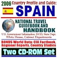 2006 Country Profile and Guide to Spain: National Travel Guidebook and Handbook, ETA... by U.S. Government
