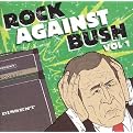 Rock Against Bush, Vol. 1 (Lyrics included with album, Enhanced CD-ROM)