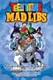 Teen Titans Mad Libs