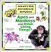 What's the Difference Between...Apes and Monkeys and Other Living Things?