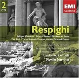 Respighi: Belfagor Overture; Pines of Rome; Fountains of Rome; etc.