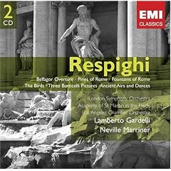 Respighi: Belfagor Overture; Pines of Rome; Fountains of Rome; etc.