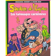 Sardine de l'espace, num�ro 8 : Les Tatouages carnivores