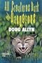 All Creatures Dark and Dangerous : The Dr. David Westbrook Stories