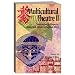 Multicultural Theatre 2: Contemporary Hispanic, Asian and African-American Plays