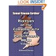 History of the Commonwealth and Protectorate, 1649-1660: Volume 2 by  Samuel Rawson Gardiner