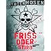 Die Toten Hosen - Friss oder Stirb (3 DVDs)
