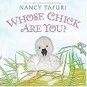 Whose Chick Are You?