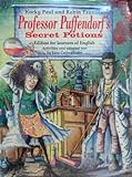 Professor Puffendorf's secret potions. Teacher's notes