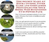 Search : The Secret Make An Extra Income, Inner Game and Godfather Principles for Your Home Web Businesses 3 CD Power Pack