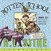 The Rotten School #1 and #2 CD (Rotten School) by R.l. Stine ISBN 0060788836