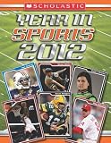 Scholastic Year in Sports 2012