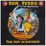 Pour Faire un Bon Pirate