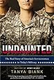 Undaunted: The Real Story of America's Servicewomen in Today's Military