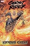 Ghost Rider Volume 1: Vicious Cycle TPB (v. 1)