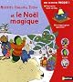 Misstiti, Crocosto, Tirino et le No�l magique