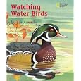 Watching Water Birds (Watching Wildlife With Jim Arnosky) by Jim Arnosky