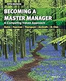 Becoming a master manager : a competing values approach
