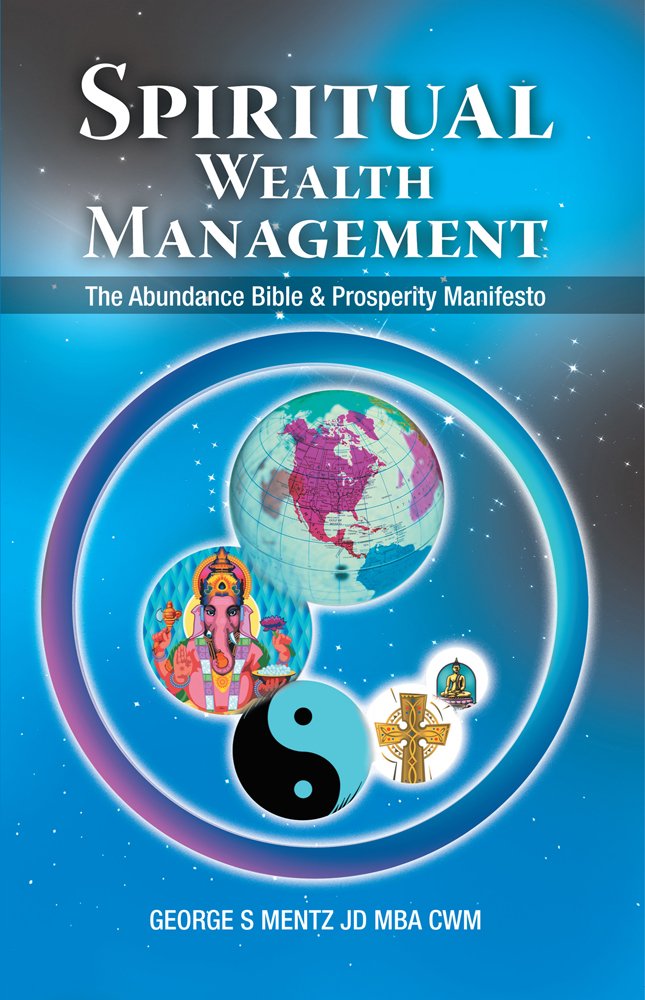 Spiritual Wealth Management: The Abundance Bible & Prosperity ...