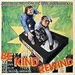Be Kind Rewind