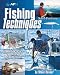 Fishing Techniques: Salt and Fresh Water