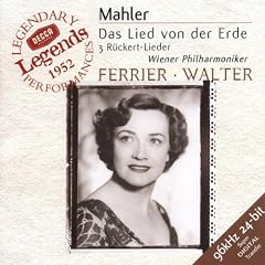 Mahler : Das Lied von der Erde (Le Chant de la terre) - 3 R�ckert-Lieder / Ferrier - Walter