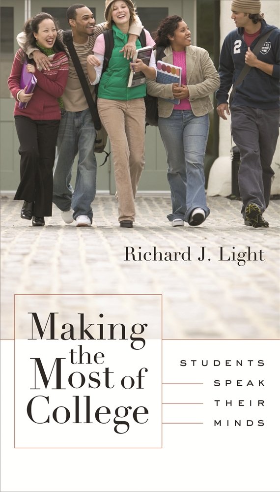 Amazon.com: Making the Most of College: Students Speak Their Minds ...