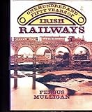 One hundred and fifty years of Irish railways
