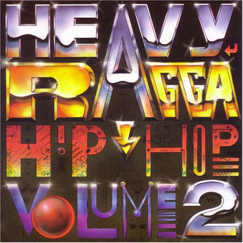 CD-Charts  Search : Heavy Ragga Hip Hop Vol. 2