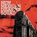 New Mexican Disaster Squad