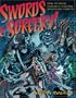 Swords & Sorcery: How to Draw Fantastic Fantasy Adventure Comics