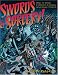 Swords & Sorcery: How to Draw Fantastic Fantasy Adventure Comics