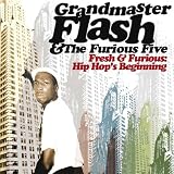 Fresh and Furious - Hip Hops Beginning