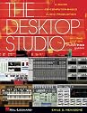 Desktop Studio, the 2nd Edition: A Guide to Computer-Based Audio Production