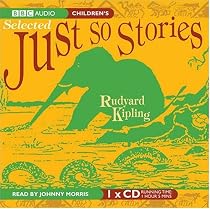 Just So Stories (Selected) (BBC Audio)