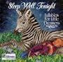 Sleep Well Tonight (Lullabies for Little Dreamers Brought to You by Pfizer)
