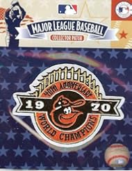 From Amazon.com. Click for details:
 Sports: 2010 Baltimore Orioles 40th Anniversary as 1970 World Series Champions Patch - Hall of Fame Memorabilia Sports: 2010 Baltimore Orioles 40th Anniversary as 1970 World Series Champions Patch - Hall of Fame Memorabilia