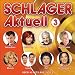 Schlager Aktuell Vol. 3