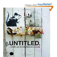Untitled.: Street Art in the Counter Culture