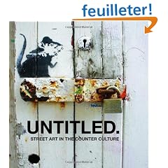 Untitled.: Street Art in the Counter Culture