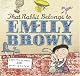 That Rabbit Belongs to Emily Brown