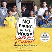 No Biking in the House Without a Helmet | [Melissa Fay Greene]