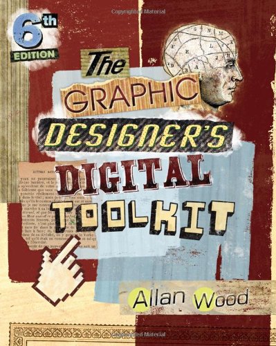 The Graphic Designer's Digital Toolkit 113360269X pdf