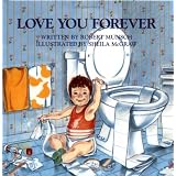 Love You Forever ~ Robert Munsch